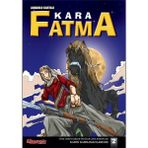 Kara Fatma - Türk Tarihi Çizgi Romanları