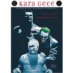 Kara Gece - Gerçek Bir Batman Hikayesi - Eduardo Eduardo Risso Paul Dini