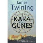 KARA GÜNEŞ - JAMES TWINING