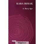 Kara Irmak / A. Barış Ağır