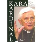 KARA KARDINAL - UĞUR GÜZEL