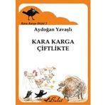 Kara Karga Dizisi 5 - Kara Karga Çiftlikte - Aydoğan Yavaştı