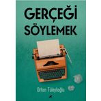 Kara Karga Yayınları Gerçeği Söylemek