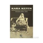 KARA KEFEN - GÜLÇİÇEK GÜNEL TEKIN