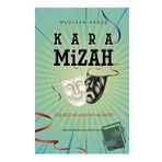 Kara Mizah - Mustafa Akkuş