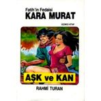 Kara Murat - Aşk ve Kan - Rahmi Turan