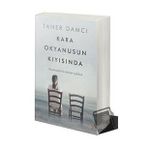 Kara Okyanusun Kıyısında - Taner Damcı - Cinius Yayınları