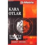 KARA OTLAR KOMPLO TEORILERI - NEDRET ERSANEL