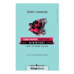 Kara Panter Partisi’nin Hikayesi - Terry Cannon