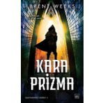Kara Prizma / Brent Weeks