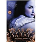 KARA SARAY - MELISSA MARR