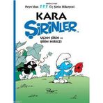 KARA ŞİRİNLER - UÇAN ŞİRİN VE ŞİRİN HIRSIZI PEYO'DAN ÜÇ ŞİRİN HIKAYESI - BIRINCI SERI - PIERRE CULLIFORD