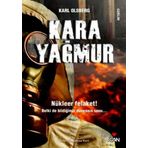 KARA YAĞMUR - KARL OLSBERG