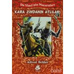 KARA ZİNDANIN ATLILARI - ALFRED BEKKER