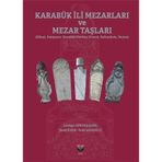 Karabük İli Mezarları ve Mezar Taşları