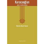 KARACAOĞLAN HAYATI VE BÜTÜN ŞIIRLERI - MUSTAFA NECATI KARAER