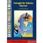 KARAGÖZ'ÜN KABUSU HACIVAT - GENEL