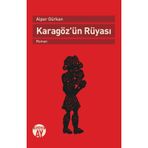Karagözün Rüyası - Alper Gürkan Büyüyenay