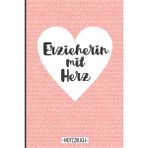 Karahanbey Erzieherin Mit Herz - Notizbuch: Geschenk Für Erzieherinnen | Danke Erzieherin, Lustige Kindergärtn
