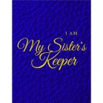 Karahanbey Independently Published Sgrho I Am My Sister's Keeper Bullet Journal