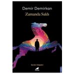 Karakarga Yayınları Zamanda Saklı Demir Demirkan Kitabı 216 Sayfa Kara Karga Yayınları