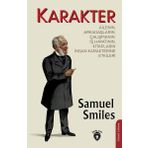 Karakter: Ailenin, Arkadaşların, Çalışmanın, İş Hayatının, Kitapların İnsan Karakterine Etkileri