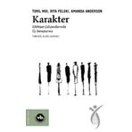 Karakter Edebiyat Çalışmalarında Üç Soruşturma Vakıfbank Kültür Yayınları