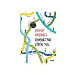 Karaktere Giden Yol - David Brooks