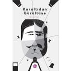 Karaltıdan Gürültüye - Mehmet Fidan