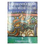 Karamanoğulları Dönemi Konya Mezar Taşları (3-D-11)
