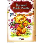 Karamel Kokulu Masallar - Standart