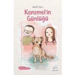 Karamel’in Günlüğü - Adil İzci