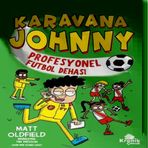 Karana Johnny 4: Profesyonel Futbol Dehası