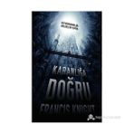KARANLIĞA DOĞRU - FRANCIS KNIGHT