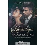 Karanlığın Hassas Noktası - Zehra Ersözlü