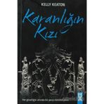 KARANLIĞIN KIZI - KELLY KEATON