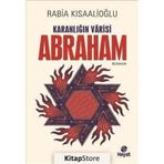 Karanlığın Varisi Abraham - Rabia Kısaalioğlu