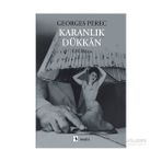 Karanlık Dükkan - Georges Perec