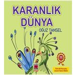 KARANLIK DÜNYA - OĞUZ TANSEL
