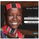 Karanlık Kıtadan Aydınlık Yüzler - Meltem Yaşar