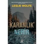Karanlık Nehir - Leslie Wolfe