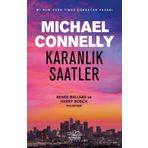 Karanlık Saatler - Michael Connelly