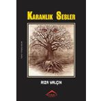 Karanlık Sesler - Rıza Yalçın