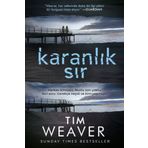 Karanlık Sır - Tim Weaver
