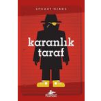 Karanlık Taraf - Casusluk Okulu 3 - Stuart Gibbs