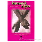 KARANLIK ZAFER - WALDEN BELLO