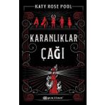 Karanlıklar Çağı - Katy Rose Pool