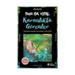 Karanlıkta Görenler - Simin Işık Uysal