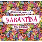 Karantina-Hayat Eve Sığar!-Yetişkinler İçin Boyama 634449