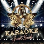 Karaoke Party Guest Book: Sing-a-Long Pop & Rock Theme With Gift Tracker & Photo Album for a Lasting Memory Keepsake for Birthdays, Girls’ Night, Bachelorette Parties, and Music-Themed Events